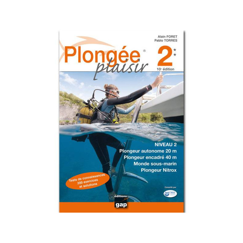Plongée Plaisir niveau 2 Editions GAP - 1