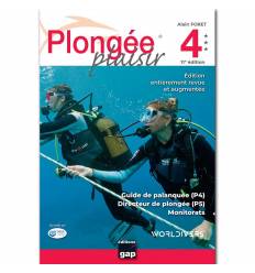 Plongée Plaisir Niveau 4 - Alain Foret 11ème edition